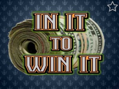 In It To Win It