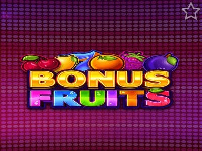 Bonus Fruits