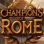 Champions of Rome