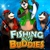 Fishing with Buddies