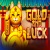 Gold and Luck