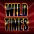 Wild Times